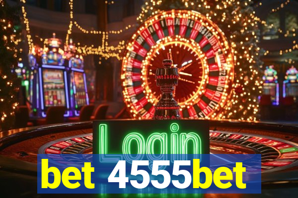 bet 4555bet